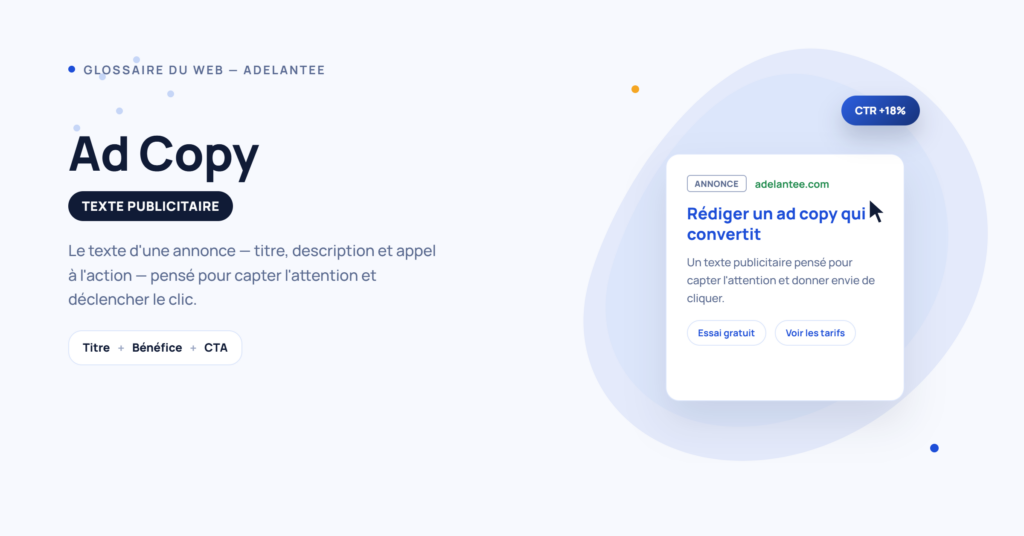 Ad copy : définition du texte publicitaire et exemple d'annonce