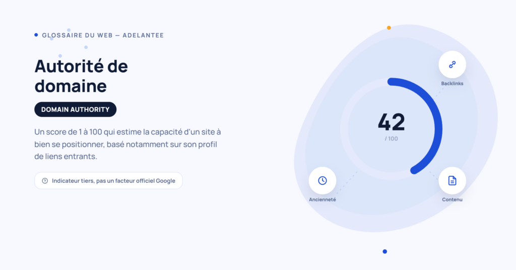 Autorité de domaine : définition du score Domain Authority en SEO