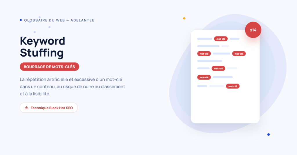 Keyword stuffing : définition du bourrage de mots-clés en SEO