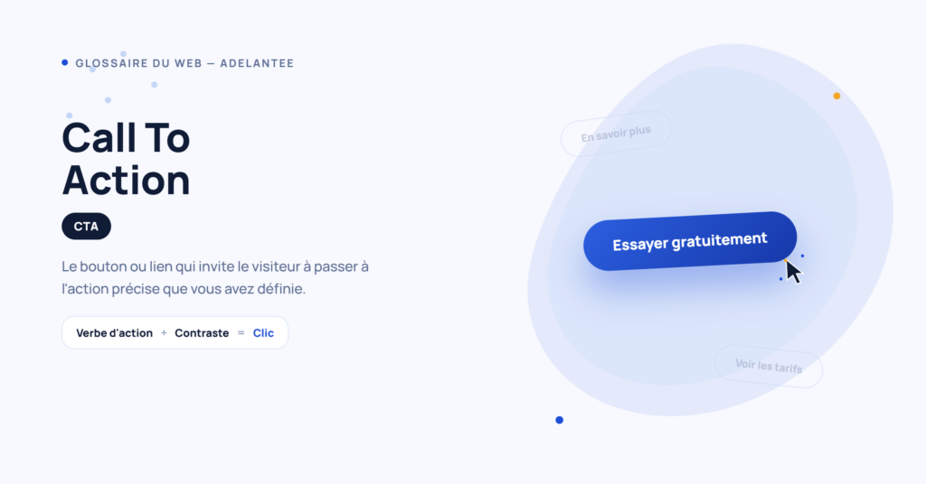 Call to action (CTA) : définition et exemple de bouton d'action
